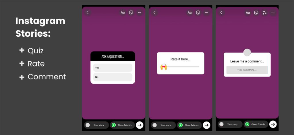 Shows examples of Instagram story interactive functionalities: rate sliders, question/comment boxes, and multiple-choice quix boxes.